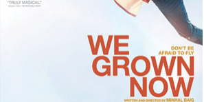 We Grown Now review